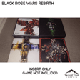 Tabletop Terrain Board Game Insert Black Rose Wars and Rebirth Board Game Insert / Organizer