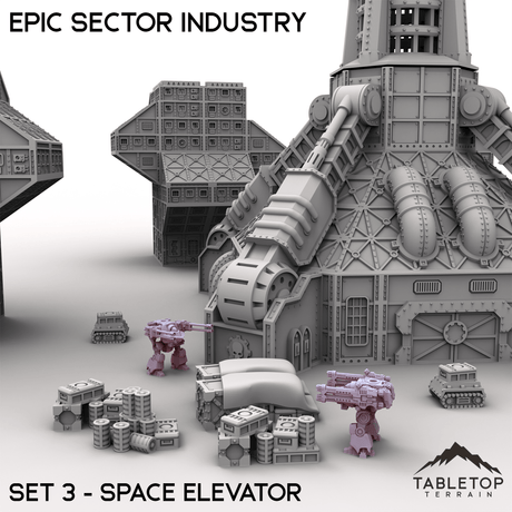 Tabletop Terrain Building Epic Sector Industry - Set 3 - Space Elevator