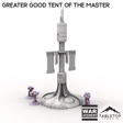 Tabletop Terrain Building Greater Good Tent of the Master