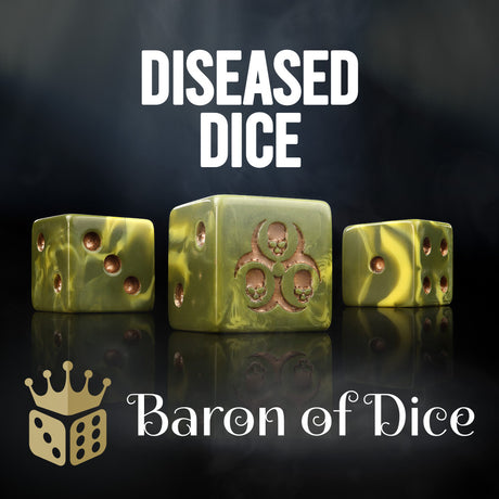 Diseased Dice