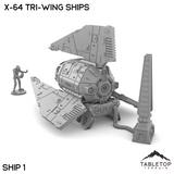 X-64 Tri-Wing Ships