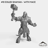 #10 Exiled Shaman - With Mace