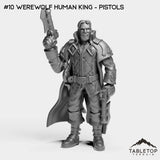 #10 Werewolf Human King - Pistols
