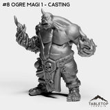 #8 Ogre Magi 1 - Casting