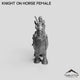 Knight on Horse Female