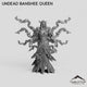 Undead Banshee Queen