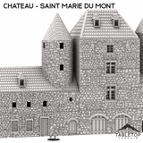 Tabletop Terrain Building Chateau - Saint Marie du Mont