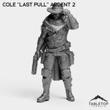 Tabletop Terrain Miniature Cole ''Last Pull'' Ardent 2 Cole - Ash Nomads