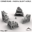 Tabletop Terrain Ruins 28/32mm / Full Set Corner Ruins - Miasma, Blight World