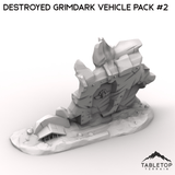 Tabletop Terrain Ruins Destroyed Grimdark Vehicle Pack