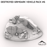 Tabletop Terrain Ruins Destroyed Grimdark Vehicle Pack