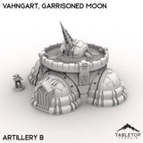 Tabletop Terrain Terrain 28/32mm / Artillery B Vahngart, Garrisoned Moon