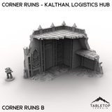 Tabletop Terrain Terrain Corner Ruins - Kalthan, Logistics Hub