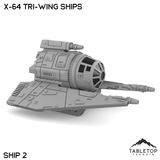 Tabletop Terrain Transport X-64 Tri-Wing Ships