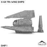 Tabletop Terrain Vehicle X-64 Tri-Wing Ships
