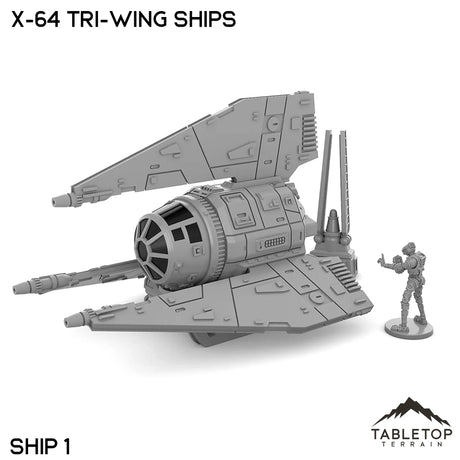 Tabletop Terrain Vehicle X-64 Tri-Wing Ships